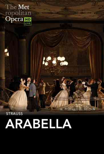 The Metropolitan Opera: Arabella Poster