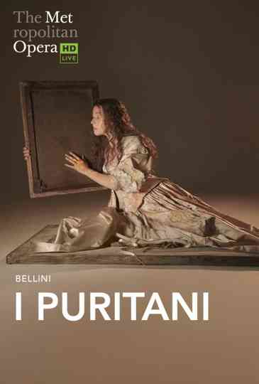 The Metropolitan Opera: I Puritani Poster