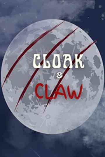 Cloak and Claw Poster