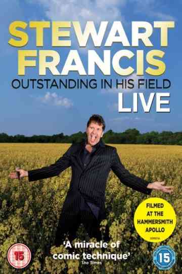 Stewart Francis  Outstanding in His Field Poster