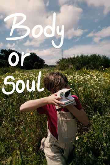 Body Or Soul Poster