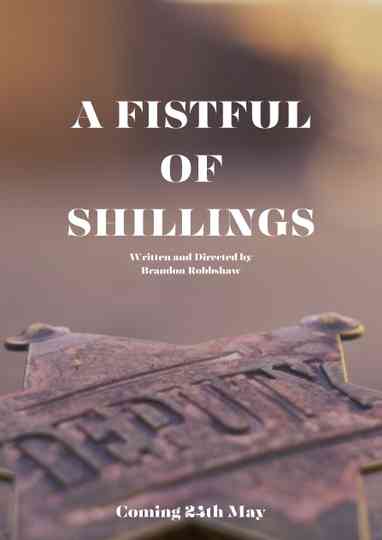 A FISTFUL OF SHILLINGS Poster