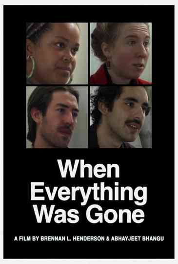 When Everything Was Gone Poster