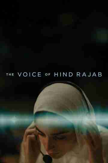 The Voice of Hind Rajab Poster