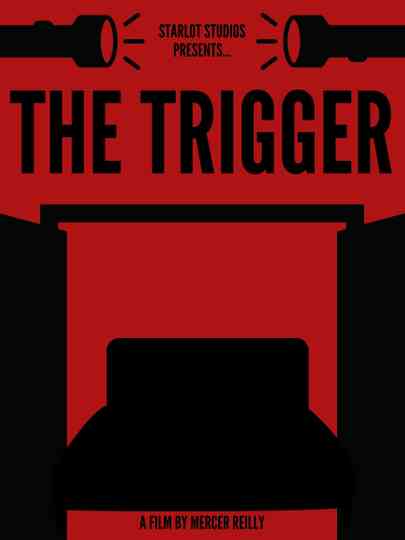 The Trigger Poster
