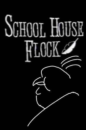 Alfred Hitchcluck Presents School House Flock Poster