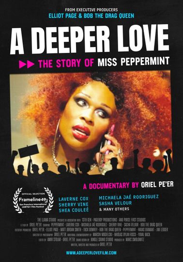A Deeper Love: The Story of Miss Peppermint