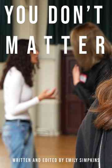 You Don't Matter Poster