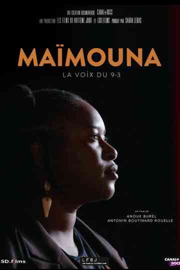 Maïmouna, la voix du 9-3 Poster