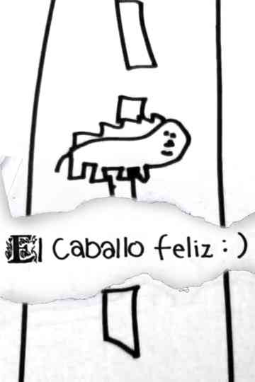 The happy horse : ) Poster