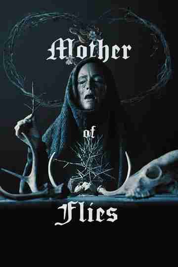 Mother of Flies Poster
