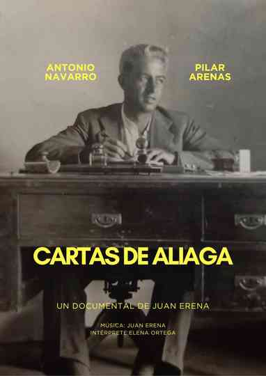 Cartas de Aliaga/Letters from Aliaga Poster
