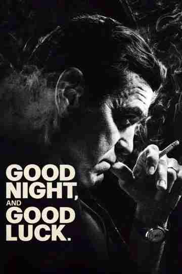 Good Night, and Good Luck Poster