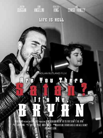 Are You There Satan? It's Me, Bryan Poster