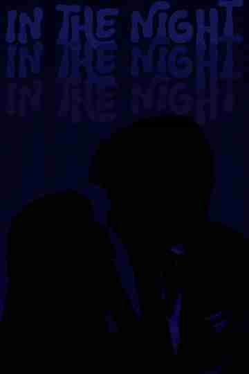 In The Night Poster