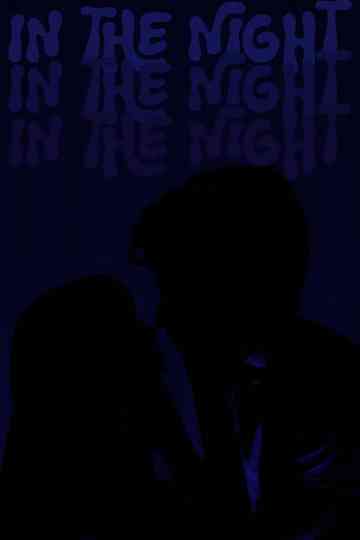 In The Night Poster