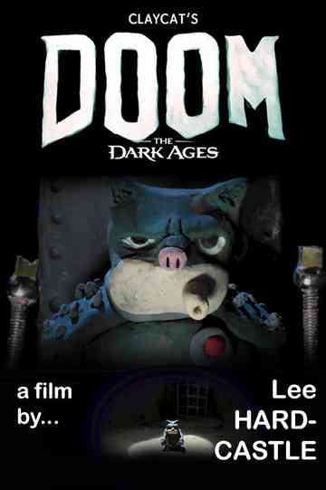 Claycat's DOOM The Dark Ages Poster