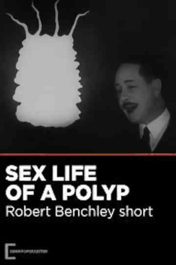 The Sex Life of the Polyp Poster