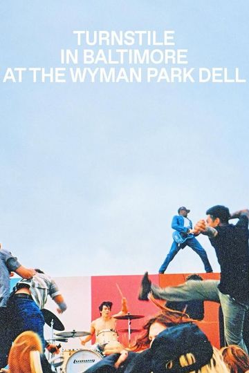 TURNSTILE “NEVER ENOUGH” LIVE AT THE WYMAN PARK DELL - BALTIMORE, MD (FULL SHOW)