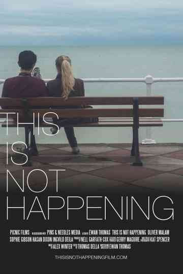 This Is Not Happening Poster