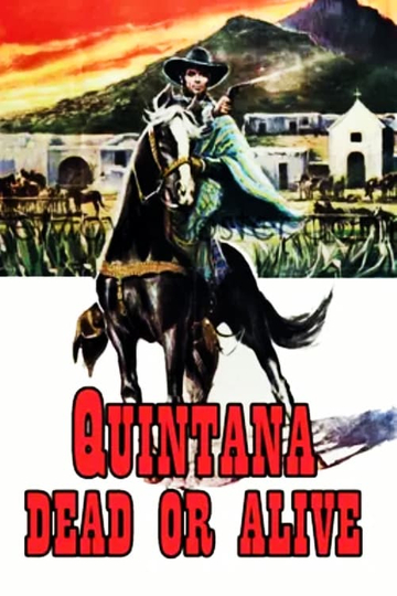 Quintana: Dead or Alive