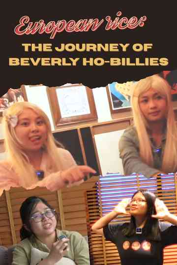 European Rice: The Journey of Beverly Ho-Billies poster