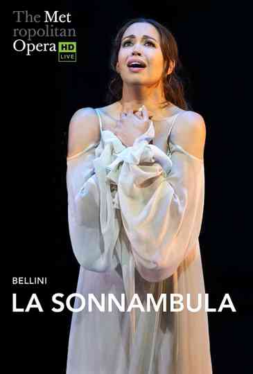 The Metropolitan Opera: La Sonnambula Poster