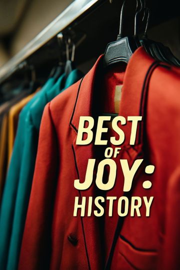 Best Of Joy: Chapter 2 - History