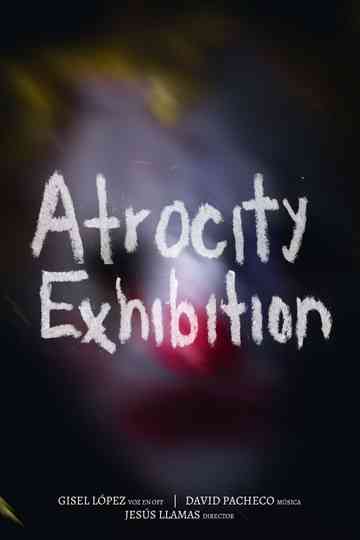 Atrocity Exhibition Poster