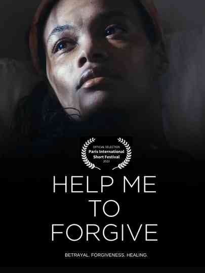 Help Me To Forgive Poster