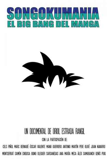Songokumanía, el big bang del manga Poster