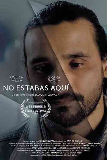 No estabas aquí Poster