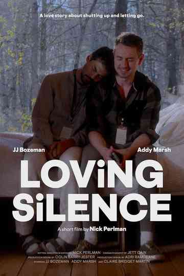 Loving Silence Poster
