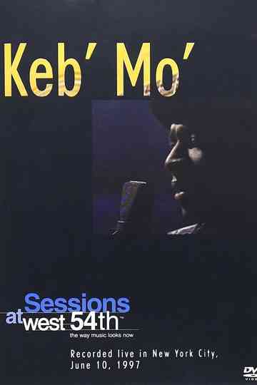 Keb Mo Sessions at West 54th Poster