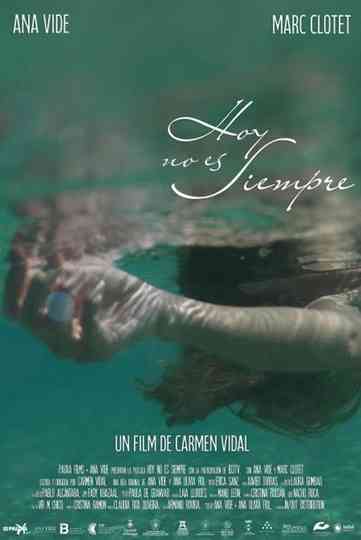 Hoy no es siempre Poster