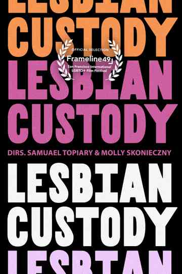 Lesbian Custody Poster