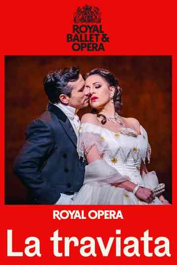 Royal Ballet & Opera 2025/26: La Traviata Poster