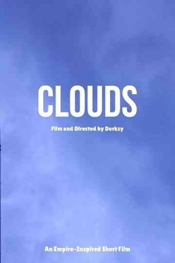 Clouds, An Empire-Inspired Film Poster