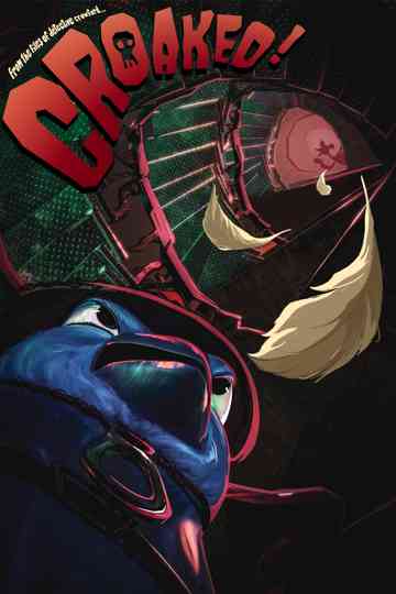 Croaked! Poster