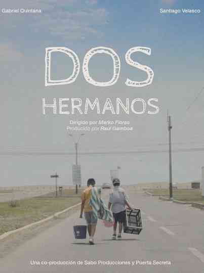 Dos Hermanos Poster
