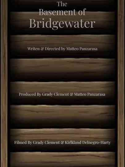 The Basement of Bridgewater Poster
