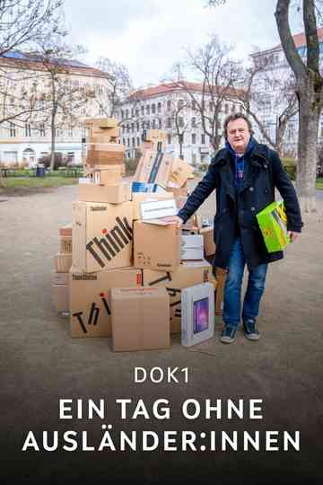 1 Tag ohne Ausländer:innen Poster