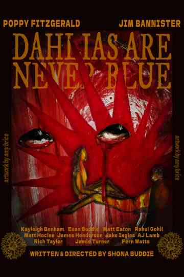 Dahlias are Never Blue Poster