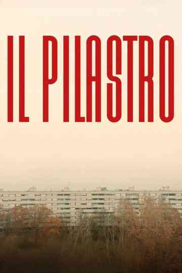 Il Pilastro Poster