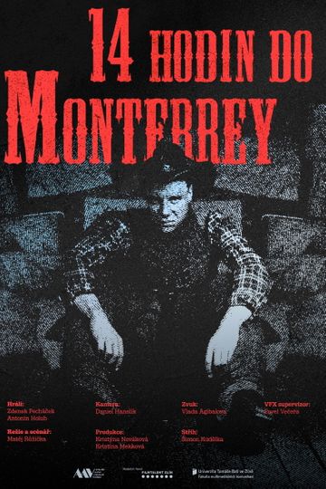 14 hodin do Monterrey