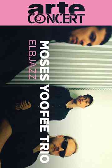 Moses Yoofee Trio Poster