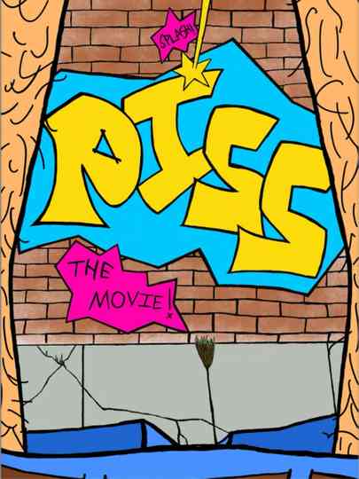 PISS: The Movie Poster