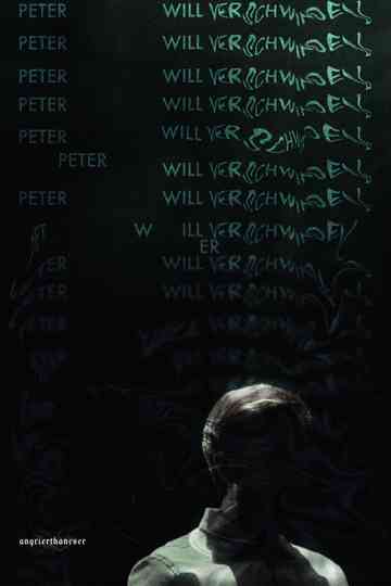 Peter will verschwinden Poster
