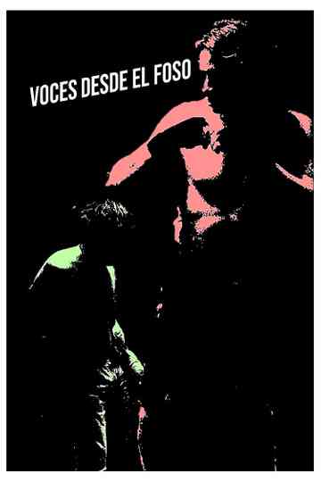 Voces desde el foso Poster