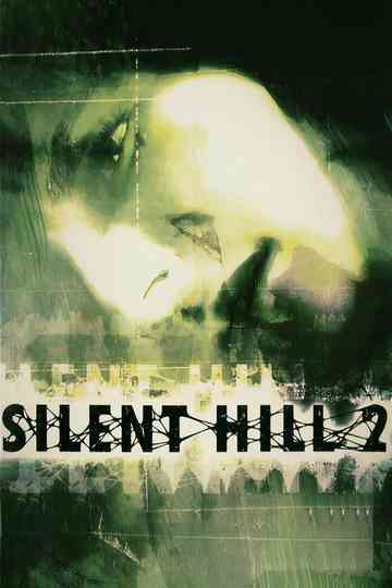 The Making of Silent Hill 2 Poster